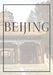 Beijing: A decorative book for coffee tables, bookshelves, bedrooms and interior design styling: Stack International city books by Contemporary Interior Design