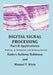 Digital Signal Processing Part B: Applications: Volume 9 Scientist and Science Series by Enders Anthony Robinson