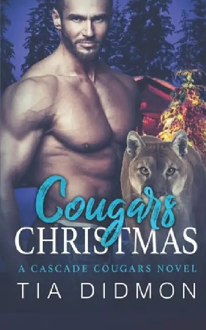 Cougars Christmas: Paranormal Romance Books by Tia Didmon