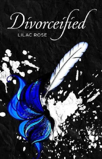 Divorceified by Lilac Rose