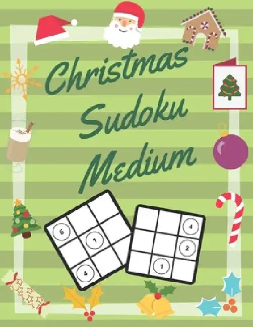 Christmas Sudoku Medium: 100 Pages With Sudokus On Medium Level - Solve And Relax - Large Print, Perfect Gift For Advent Time (125 Pages, 8.5 x 11) by In Point Puzzle Books