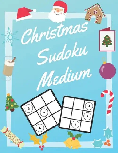 Christmas Sudoku Medium: 100 Pages With Sudokus On Medium Level - Solve And Relax - Large Print, Perfect Gift For Advent Time (125 Pages, 8.5 x 11) by In Point Puzzle Books