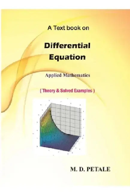 Differential Equation by M. D. Petale