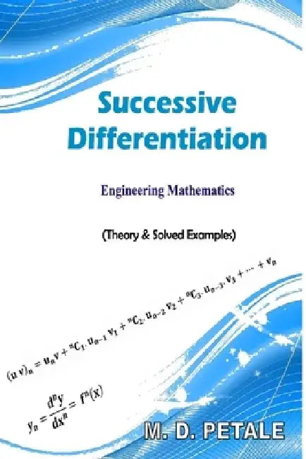 Successive Differentiation by M. D. Petale
