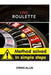 Live Roulette Method Solved In Simple Steps by Craig Allin