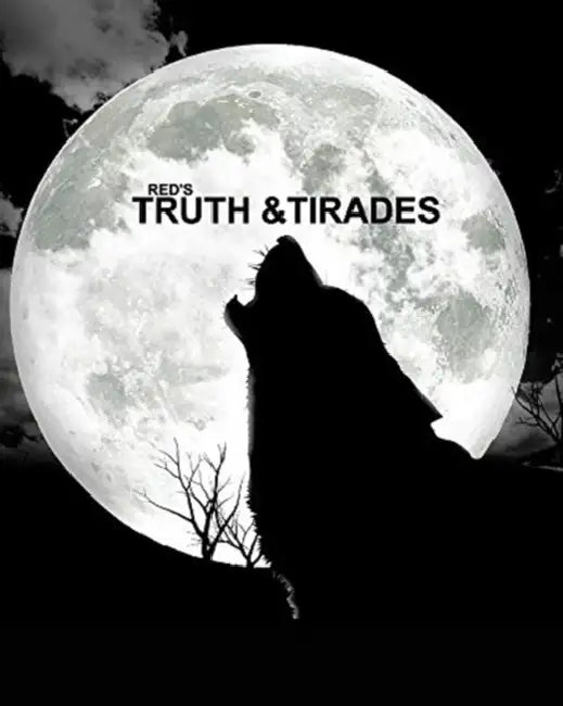 Red's Truth and Tirades: Deluxe Edition by Red