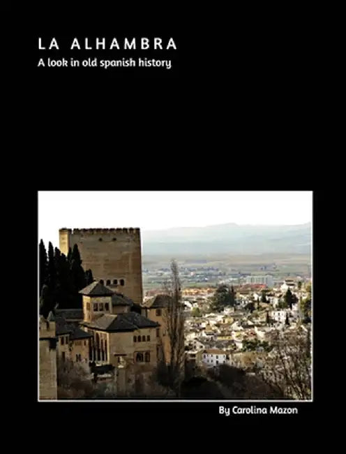 La Alhambra 20x25 by Carolina Mazon