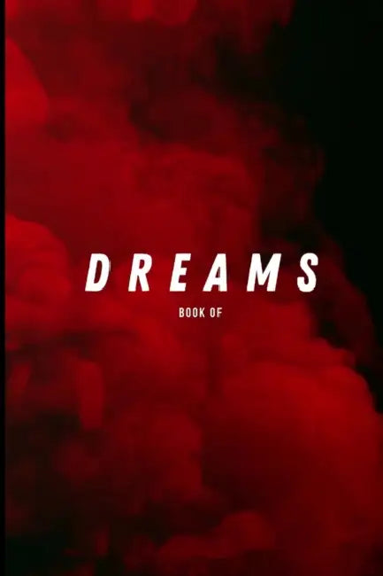 Book of Dreams by Trae Wilkerson