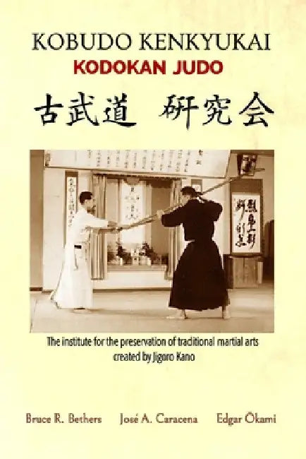 Kobudo Kenkyukai - Kodokan Judo (English) by Caracena