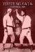 TORITE NO KATA (English): Traditional Judo by Jose Caracena