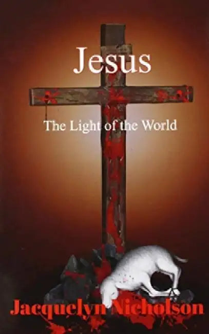Jesus by Jacquelyn Nicholson