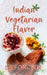 Indian Vegetarian Flavor by La Fonceur