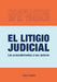 El Litigio Judicial by Inacio Pereira
