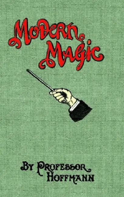 Modern Magic by Professor Hoffman
