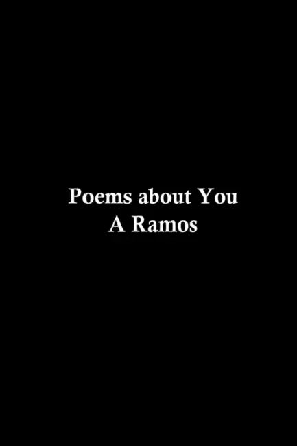 Poems about You by A. Ramos
