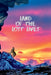 Land of the Lost Lives by Krishna Nemani