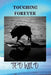 Touching Forever: Wild Verse by Theodore Wild