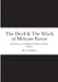 The Devil & The Witch of Melcore Forest also known as The History & Future of Wicca, Volume 1 by Roy C. Dudgeon