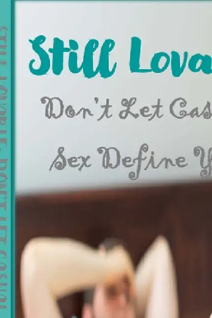 Still Lovable: The Struggle to be Obedient by Kim Hedrick