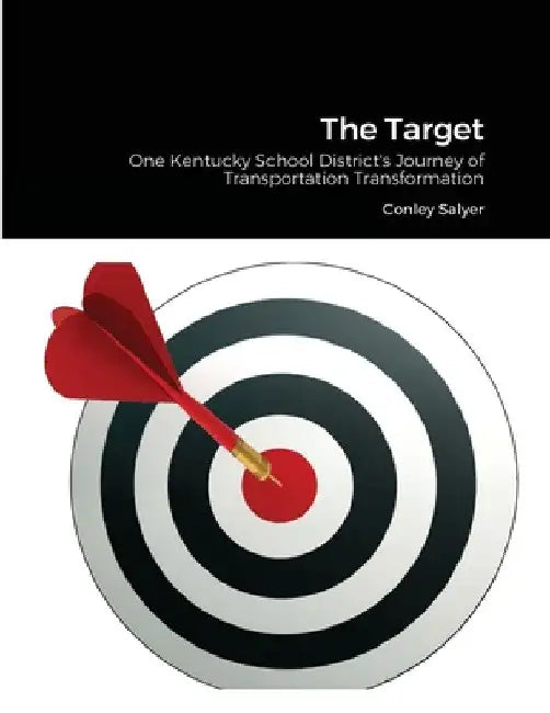 The Target by Conley Salyer