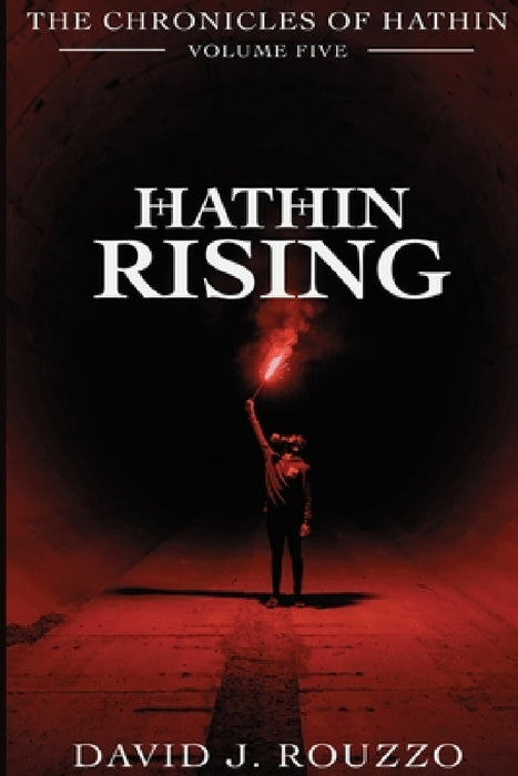 Hathin Rising by David J. Rouzzo