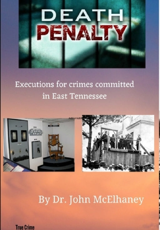 Death Penalty by John McElhaney