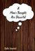 A Man's Thoughts Are Powerful by Ebony Taylor-Jackson