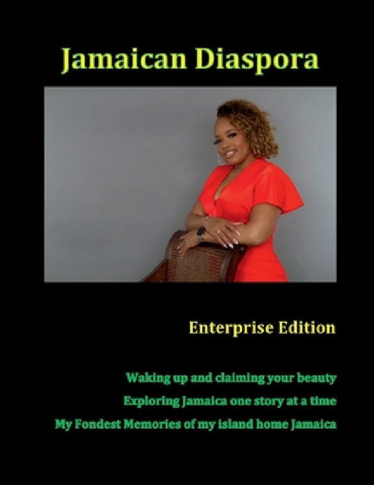 Jamaican Diaspora: Enterprise Edition by Janice Maxwell