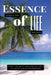 Essence Of Life Remastered by James A. Vick