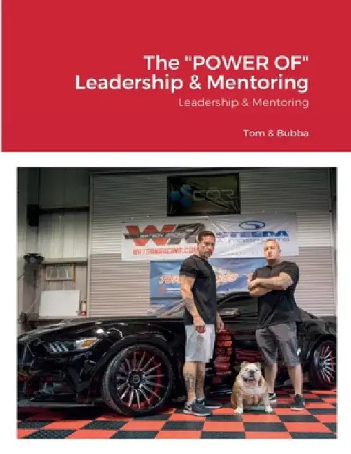 The "POWER OF" Leadership & Mentoring by Tom Lloyd