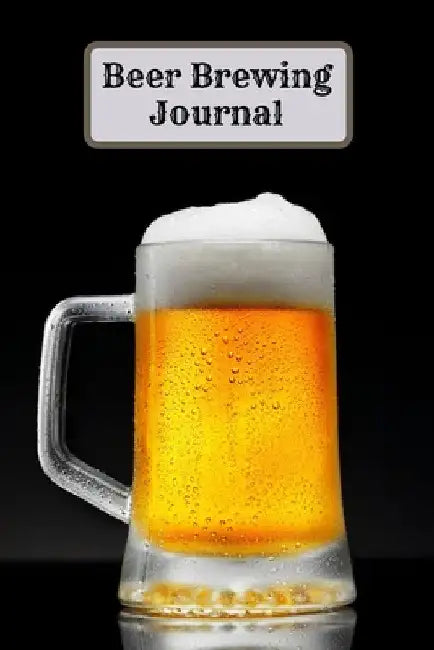Beer Brewing Iournal by Tony Reed