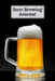 Beer Brewing Iournal by Tony Reed