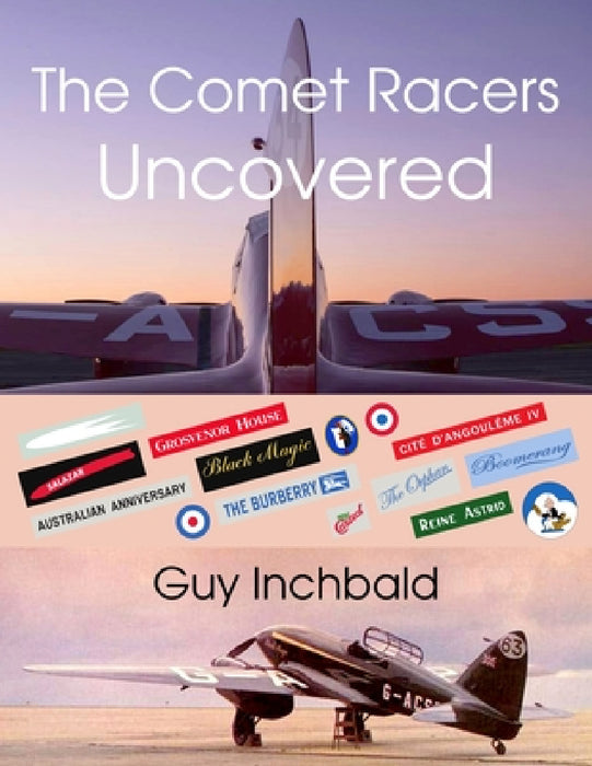 The Comet Racers Uncovered by Guy Inchbald