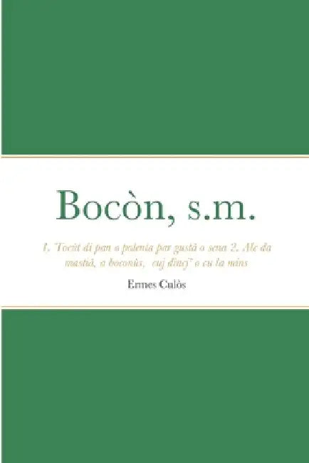 Bocòn, s.m. by Ermes Culòs