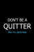 Don't Be a Quitter Like My Pancreas: Meal Planner Notebook, Grocery Shopping List, Weekly Planner Diary, Daily Planner Book, Health Planner by Paperland Online Store