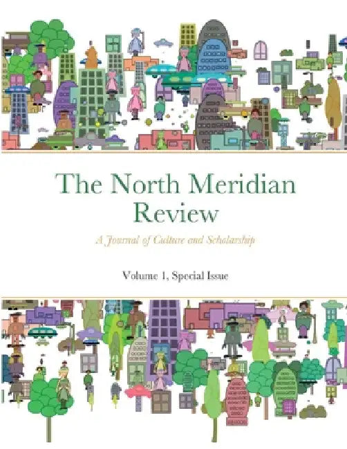 The North Meridian Review V1: Sp by Mark Latta