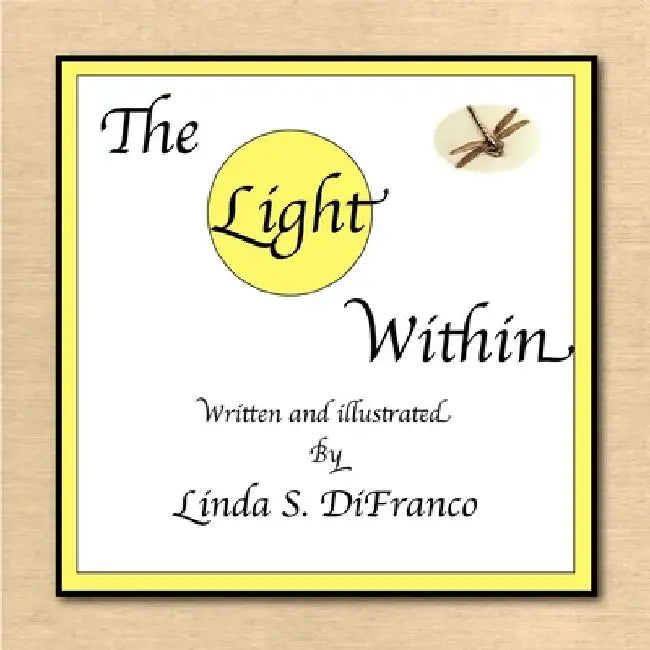 The Light Within by Linda S. Difranco