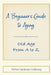 A Beginner's Guide to Aging: Old Age From A to Z by Patton Galloway