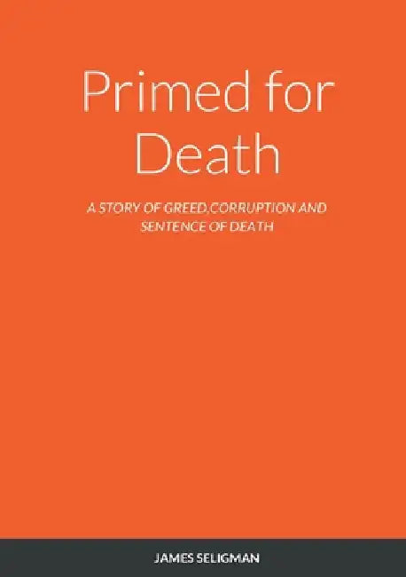 Primed for Death by James Seligman
