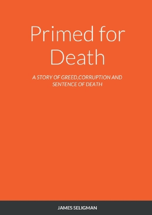 Primed for Death by James Seligman