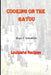 Cooking on the Bayou by Bryan F. Gremillion