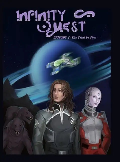 Infinity Quest: Episode 1: The Trial by Fire by Caleb Arentz