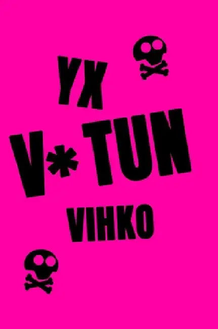 Yx V*tun Vihko by Janne Honkonen