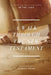 A Walk Through The New Testament by Rodney Haun