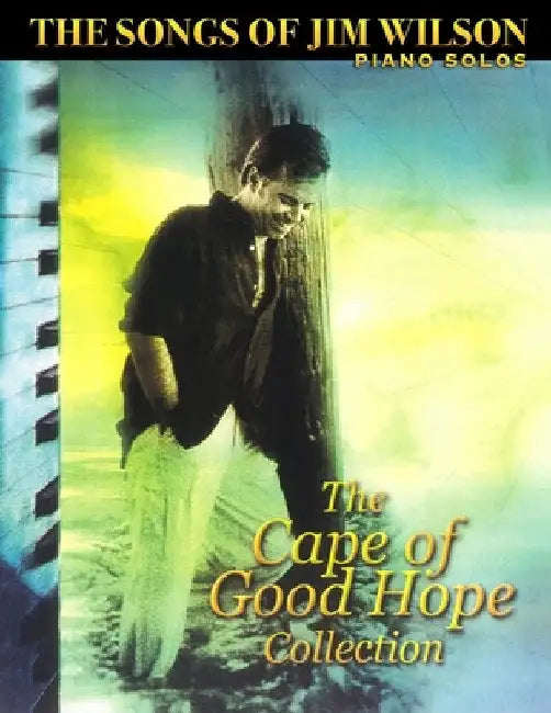 Jim Wilson Piano Songbook Two: Cape of Good Hope Collection by Jim Wilson