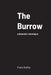 The Burrow: a dramatic monologue by Franz Kafka, Howard Colyer