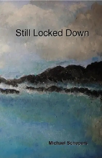 Still Locked Down: Bootleg Still by Michael Schepers