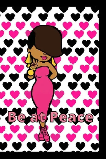 Be at Peace by Marquita Moore