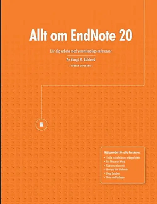 Allt om EndNote 20 by Bengt M. Edhlund