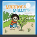 Manners Matters-Paperback by Evelyn H. Armstrong